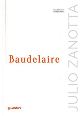 Baudelaire Nietzsche No Paraguay - vol. 3