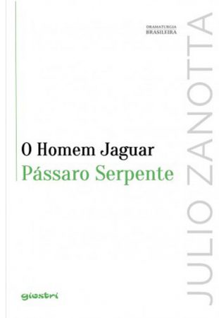 O Homem Jaguar Pássaro Serpente Lua De Mel Em Buenos Aires A Mulher Crucificada O Beijo Da Besta - Vol. 7