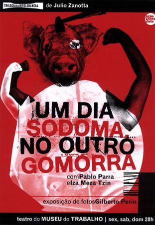 Um dia Sodoma, no outro Gomorra